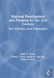 Regional Development And Planning For The 21st Century
