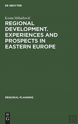 Bertrand.pt - Regional Development. Experiences And Prospects In Eastern Europe