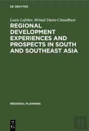 Regional Development Experiences And Prospects In South And Southeast Asia