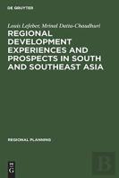 Regional Development Experiences And Prospects In South And Southeast Asia