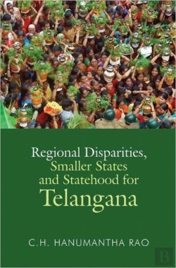 Bertrand.pt - Regional Disparities, Smaller States And Statehood For Telangana