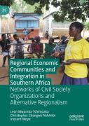 Regional Economic Communities And Integration In Southern Africa
