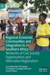 Regional Economic Communities And Integration In Southern Africa