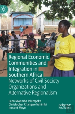 Bertrand.pt - Regional Economic Communities And Integration In Southern Africa