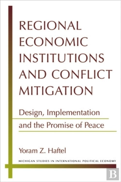 Bertrand.pt - Regional Economic Institutions And Conflict Mitigation