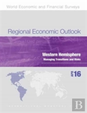 Regional Economic Outlook, April 2016, Western Hemisphere Department