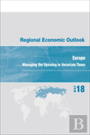Regional Economic Outlook, April 2018, Europe