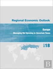 Regional Economic Outlook, April 2018, Europe