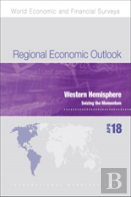 Regional Economic Outlook, April 2018, Western Hemisphere