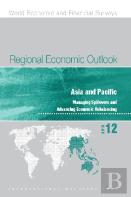 Regional Economic Outlook, Asia And Pacific, April 2012
