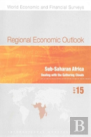 Regional Economic Outlook, October 2015: Sub-Saharan Africa