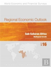 Regional Economic Outlook, October 2016, Sub-Saharan Africa