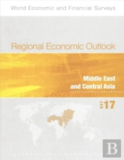 Regional Economic Outlook, October 2017, Middle East And Central Asia