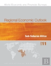 Regional Economic Outlook, Sub-Saharan Africa, April 2011