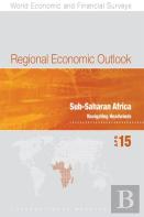 Regional Economic Outlook, Subsaharan Africa, April 2015