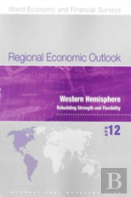 Regional Economic Outlook, Western Hemisphere, April 2012