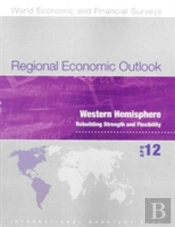 Regional Economic Outlook, Western Hemisphere, April 2012