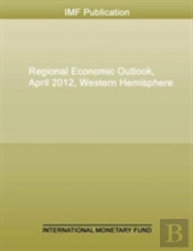 Regional Economic Outlook, Western Hemisphere, April
