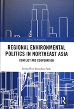 Bertrand.pt - Regional Environmental Politics In Northeast Asia