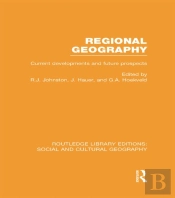 Regional Geography (Rle Social & Cultural Geography)