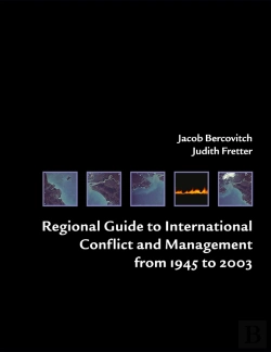 Bertrand.pt - Regional Guide To International Conflict And Management From 1945 To 2003