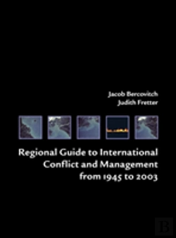 Bertrand.pt - Regional Guide To International Conflict And Management From 1945 To 2003