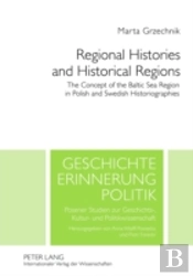 Regional Histories And Historical Regions