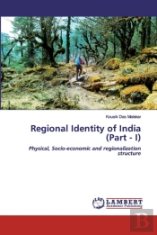 Regional Identity Of India (Part - I)
