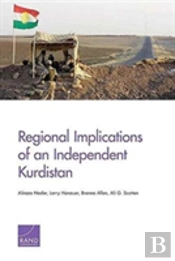 Regional Implications Of An Independent Kurdistan