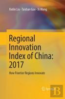 Regional Innovation Index Of China: 2017