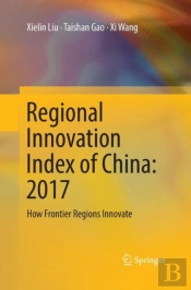 Regional Innovation Index Of China: 2017