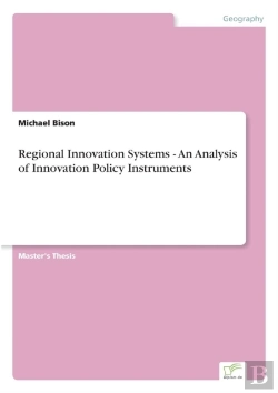 Bertrand.pt - Regional Innovation Systems - An Analysis Of Innovation Policy Instruments