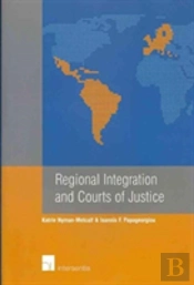 Regional Integration And Courts Of Justice