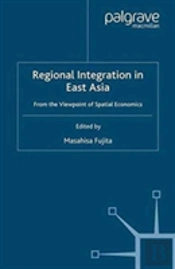 Regional Integration In East Asia