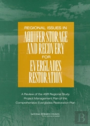 Regional Issues In Aquifer Storage And Recovery For Everglades Restoration
