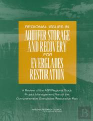 Regional Issues In Aquifer Storage And Recovery For Everglades Restoration