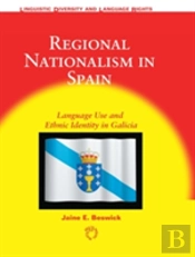 Regional Nationalism In Spain