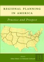 Regional Planning In America Â€“ Practice And Prospect
