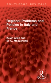 Regional Problems And Policies In Italy And France