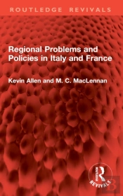 Regional Problems And Policies In Italy And France
