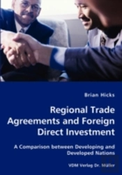 Regional Trade Agreements And Foreign Direct Investment