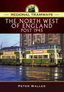 Bertrand.pt - Regional Tramways - The North West Of England, Post 1945