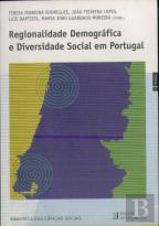 Regionalidade Demográfica e Diversidade Social em Portugal