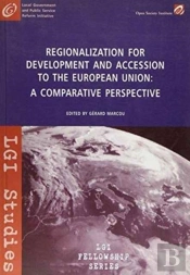 Regionalisation For Development And Accession To The European Union