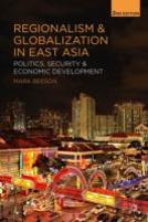 Regionalism And Globalization In East Asia