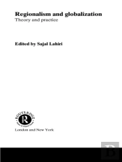 Regionalism And Globalization