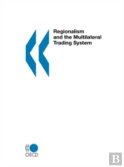 Bertrand.pt - Regionalism And The Multilateral Trading System