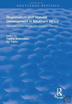 Bertrand.pt - Regionalism And Uneven Development In Southern Africa