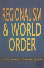 Regionalism And World Order