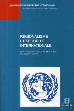 Bertrand.pt - Régionalisme Et Sécurité Internationale